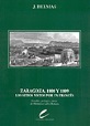Zaragoza, 1808 y 1809. Los Sitios vistos por un francés