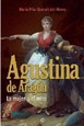Agustina de Aragón. La mujer y el mito