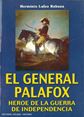 El general Palafox, héroe de la Guerra de Independencia